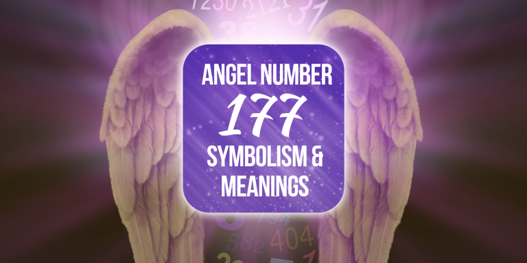177 Angel Number [Understanding the Positive Meanings]