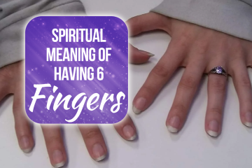 spiritual meaning of having 6 fingers