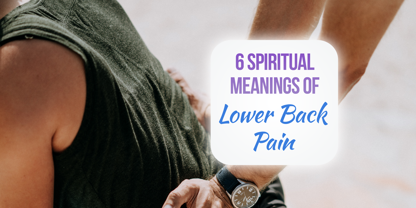 spiritual meaning of lower back pain