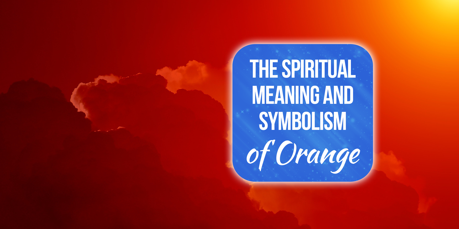 spiritual meaning of the color orange