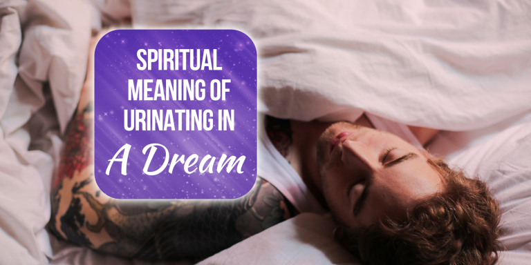 10 Spiritual Meanings Of Urinating In A Dream [Explained]